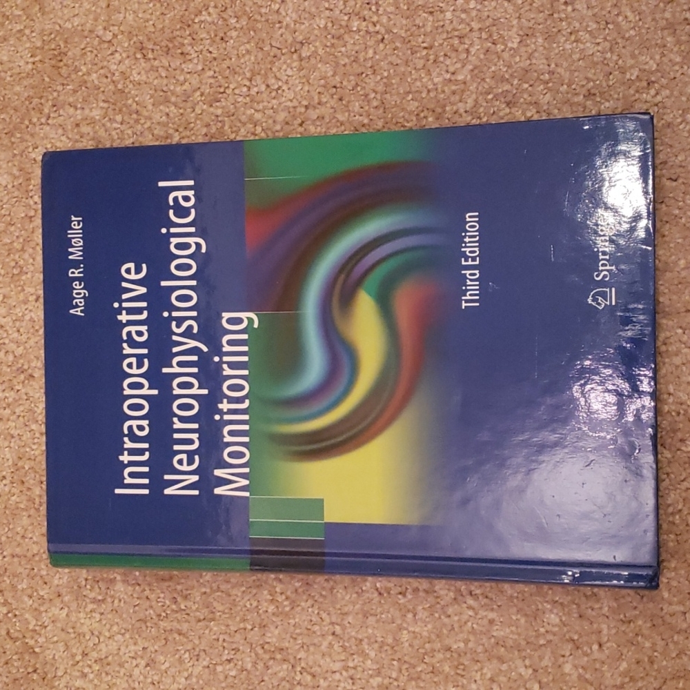 Aage R. Møller Intraoperative Neurophysiological Monitoring Third Edition - Blue